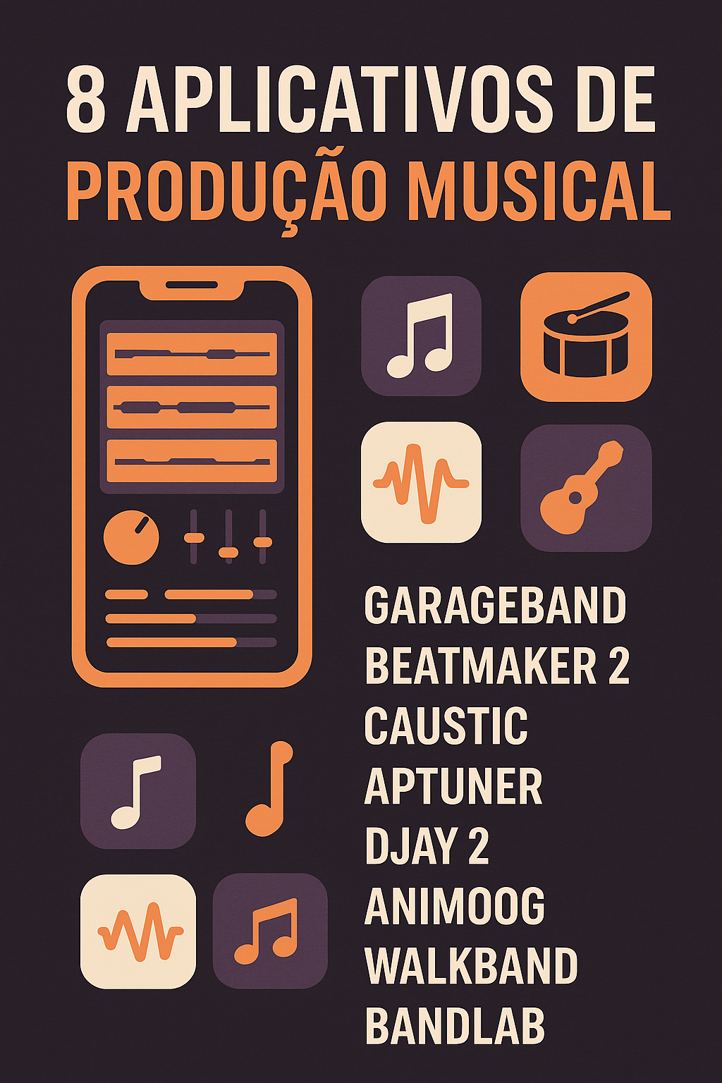 8 Aplicativos de Produção Musical Essenciais para Músicos Independentes
